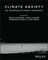 Paolo Cianconi, Batul Hanife, Francesco Grillo, Luigi Janiri - Climate Anxiety, Häftad