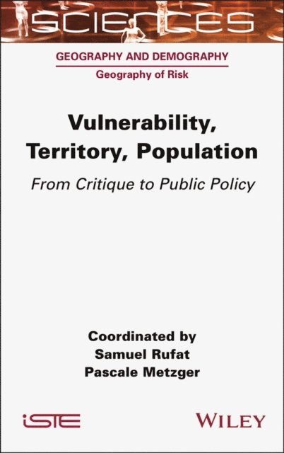 Pascale Metzger, Samuel Rufat - Vulnerability, Territory, Population, E-bok