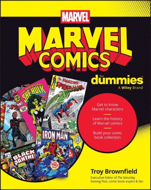 Troy Brownfield - Marvel Comics For Dummies, E-bok
