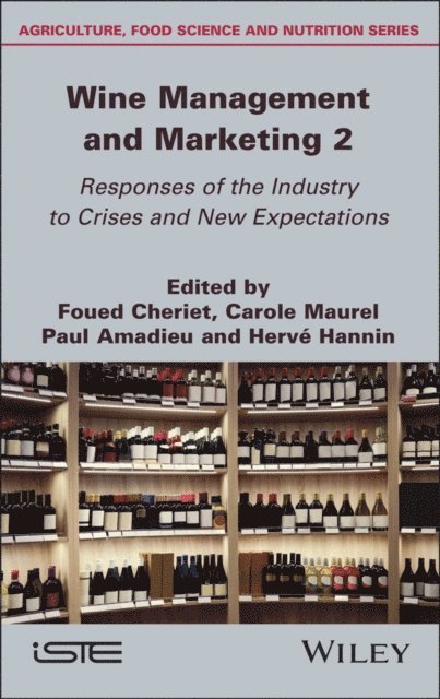 Herve Hannin, Paul Amadieu, Carole Maurel, Foued Cheriet - Wine Management and Marketing, Volume 2, E-bok