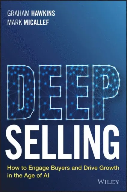 Mark Micallef, Graham Hawkins - Deep Selling, E-bok. Tillgänglighet: Lägg i varukorg