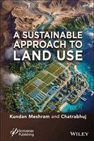 Kundan Meshram, Chatrabhuj Chatrabhuj - Sustainable Approach to Land Use, Inbunden