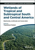 Wetlands of Tropical and Subtropical South and Central America