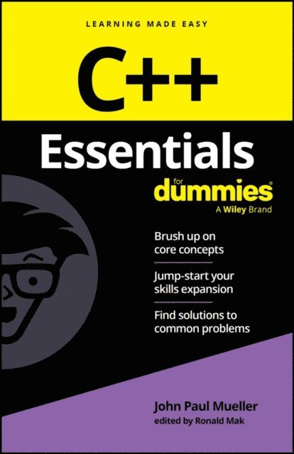John Paul Mueller, Ronald Mak - C++ Essentials For Dummies, E-bok