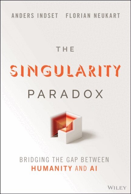 Florian Neukart, Anders Indset - Singularity Paradox, E-bok