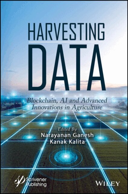 Kanak Kalita, Narayanan Ganesh - Harvesting Data, E-bok