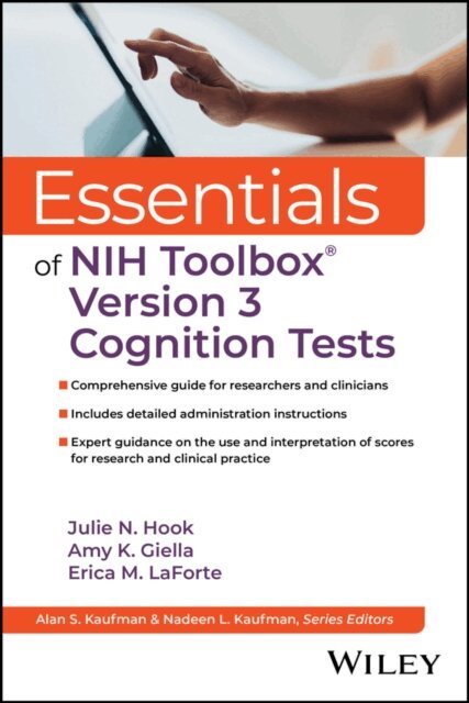 Erica M. LaForte, Amy Kovacs Giella, Julie N. Hook - Essentials of NIH Toolbox Version 3 Cognition Tests, E-bok. Tillgänglighet: Lägg i varukorg