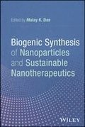 Biogenic Synthesis of Nanoparticles and Sustainable Nanotherapeutics