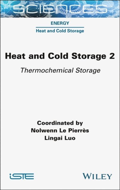 Lingai Luo, Nolwenn Le Pierr s - Heat and Cold Storage, Volume 2, E-bok