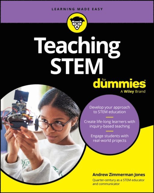 Andrew Zimmerman Jones - Teaching STEM For Dummies, E-bok