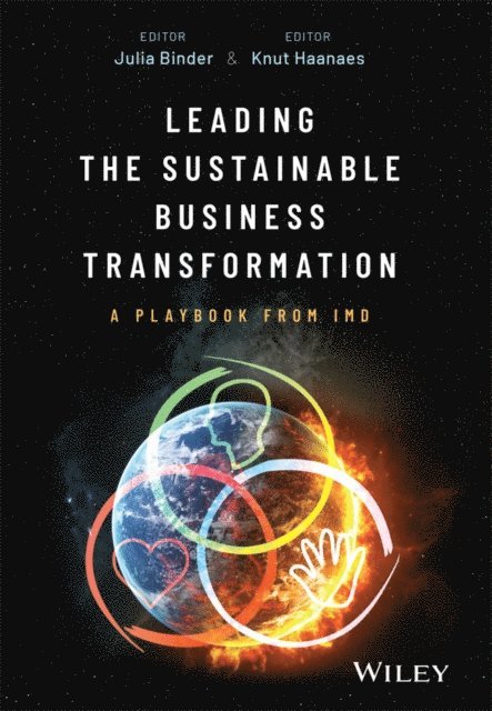 Knut Haanaes, Julia Binder - Leading the Sustainable Business Transformation, E-bok