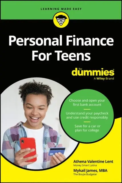 Mykail James, Athena Valentine Lent - Personal Finance For Teens For Dummies, E-bok. Tillgänglighet: Lägg i varukorg