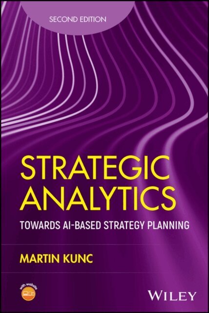 Martin Kunc - Strategic Analytics, E-bok