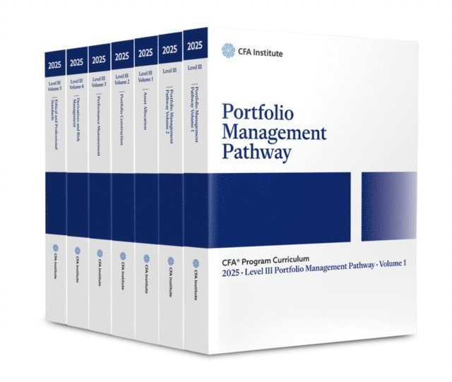 CFA Institute - 2025 CFA Program Curriculum Level III Portfolio Management Pathway Box Set, E-bok