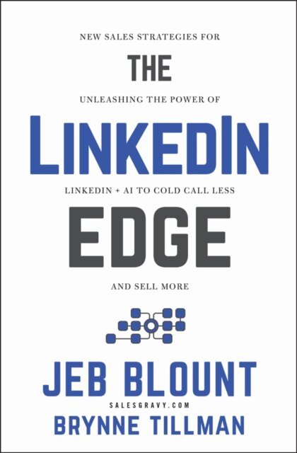 Brynne Tillman, Jeb Blount - LinkedIn Edge, E-bok