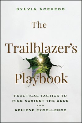 Sylvia Acevedo - Trailblazer's Playbook, Inbunden. Tillgänglighet: Lägg i varukorg