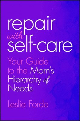 Repair with Self-Care