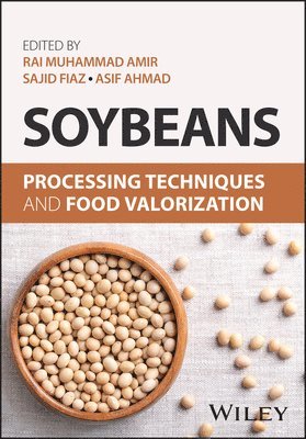 Asif Ahmad, Sajid Fiaz, Rai Muhammad Amir - Soybeans, E-bok