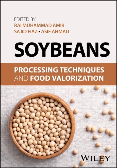 Asif Ahmad, Sajid Fiaz, Rai Muhammad Amir - Soybeans, E-bok