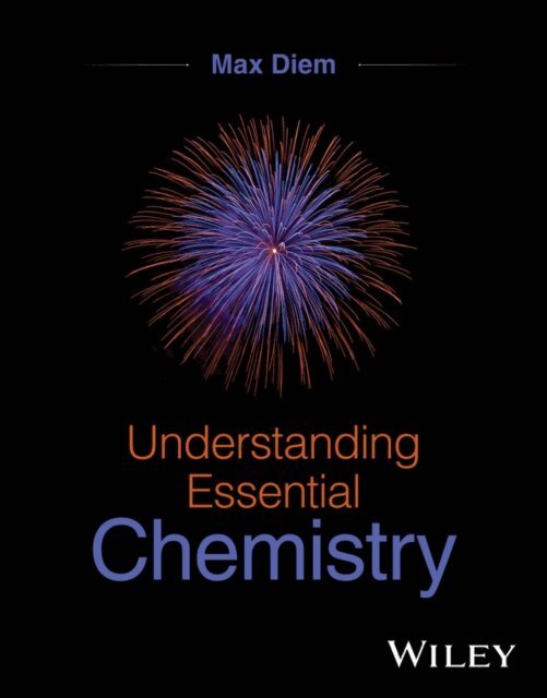 Max Diem - Understanding Essential Chemistry, E-bok