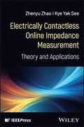Electrically Contactless Online Impedance Measurem ent: Theory and Applications