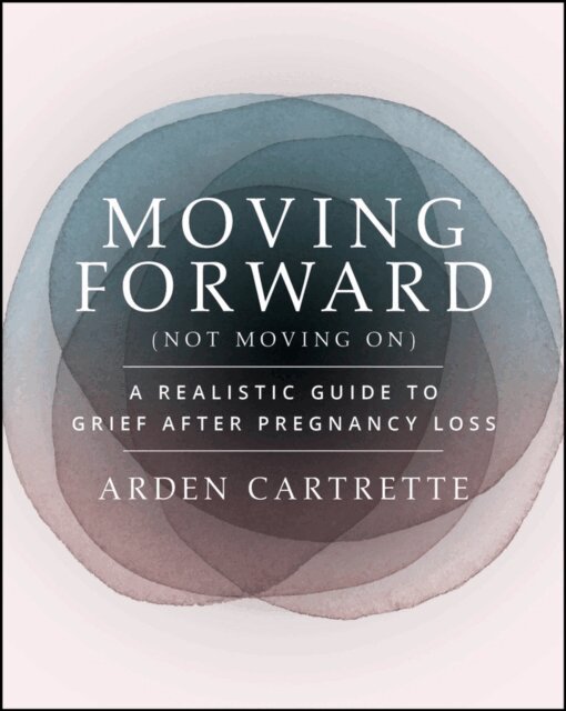 Arden Cartrette - Moving Forward, Not Moving On, E-bok. Tillgänglighet: Lägg i varukorg