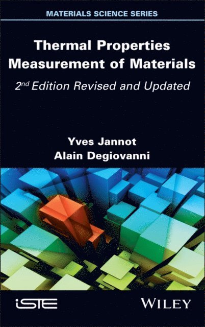 Alain Degiovanni, Yves Jannot - Thermal Properties Measurement of Materials, E-bok