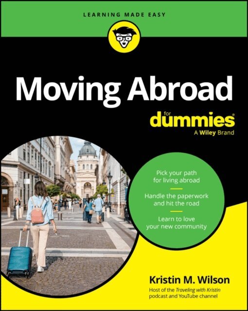 Kristin M. Wilson - Moving Abroad For Dummies, E-bok. Tillgänglighet: Lägg i varukorg
