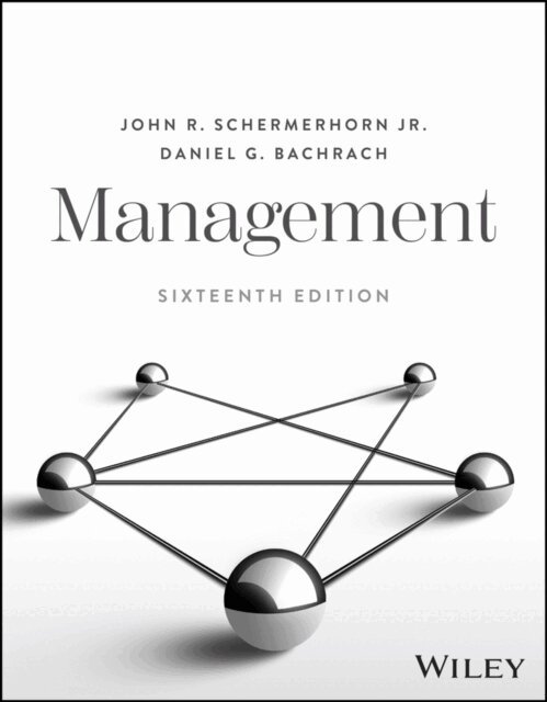 Daniel G. Bachrach, Jr. John R. Schermerhorn - Management, E-bok