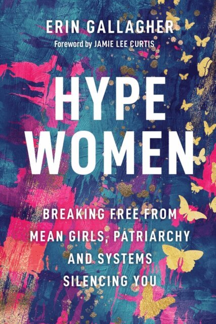 Erin Gallagher - Hype Women, E-bok