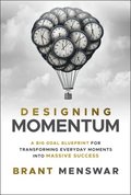 Designing Momentum