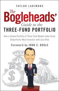 Bogleheads' Guide to the Three-Fund Portfolio