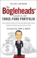 Bogleheads' Guide to the Three-Fund Portfolio
