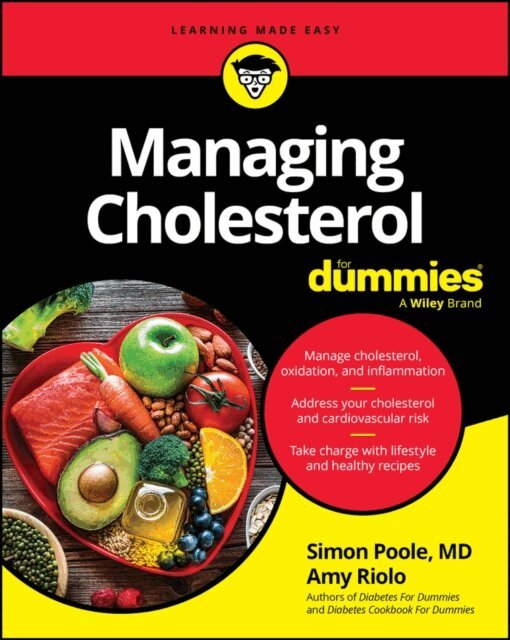 Amy Riolo, Simon Poole - Managing Cholesterol For Dummies, E-bok