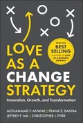 Love as a Change Strategy