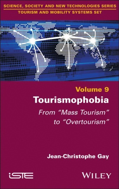 Jean-Christophe Gay - Tourismophobia, E-bok