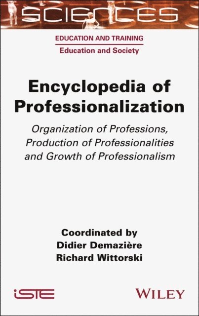 Richard Wittorski, Didier Demazi re - Encyclopedia of Professionalization, E-bok