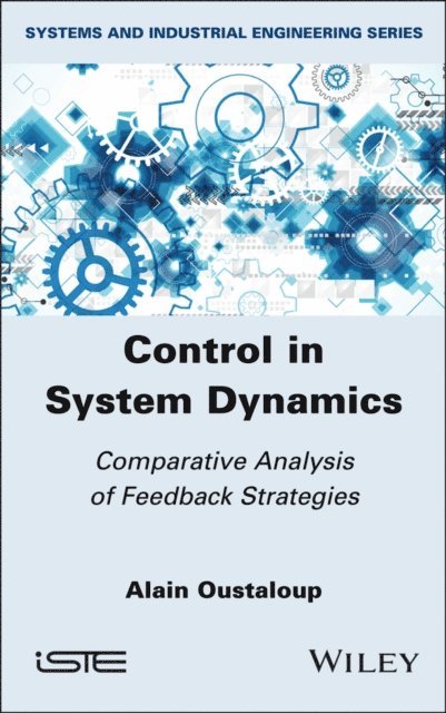 Alain Oustaloup - Control in System Dynamics, E-bok