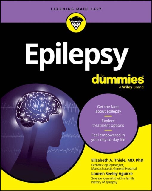 Lauren Seeley Aguirre, Elizabeth A. Thiele - Epilepsy For Dummies, E-bok
