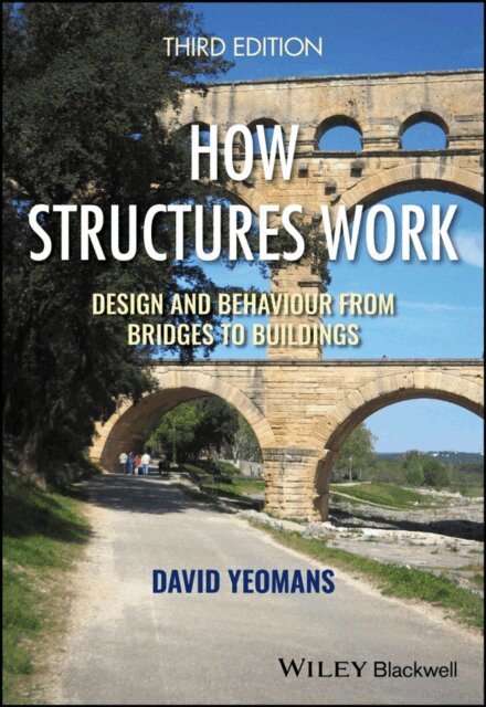David Yeomans - How Structures Work, E-bok