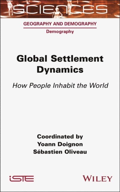 Sebastien Oliveau, Yoann Doignon - Global Settlement Dynamics, E-bok