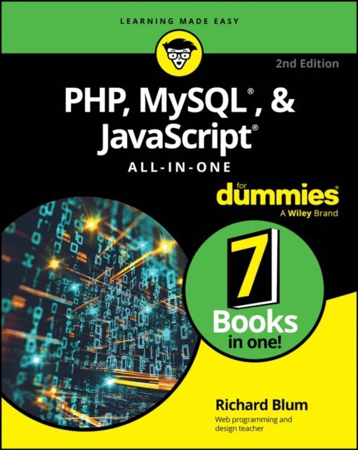 Richard Blum - PHP, MySQL, & JavaScript All-In-One For Dummies, E-bok