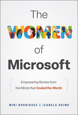 Miri Rodriguez, Izabela Duiwe - Women of Microsoft, Inbunden