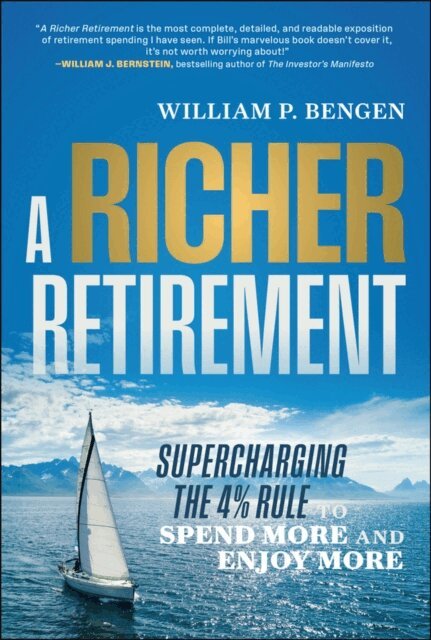William P. Bengen - Richer Retirement, E-bok. Tillgänglighet: Lägg i varukorg
