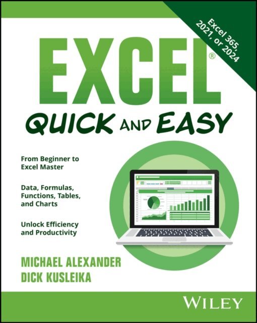 Dick Kusleika, Michael Alexander - Excel Quick and Easy, E-bok