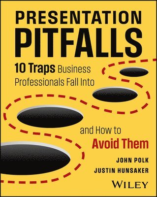 John Polk, Justin Hunsaker - Presentation Pitfalls, Häftad