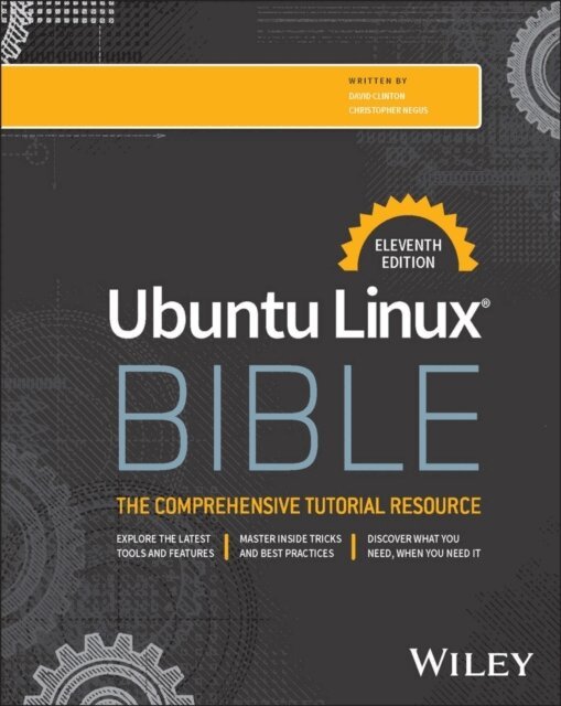 Christopher Negus, David Clinton - Ubuntu Linux Bible, E-bok