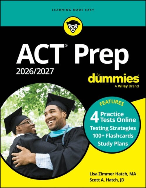 Scott A. Hatch, Lisa Zimmer Hatch - ACT Prep 2026/2027 For Dummies, E-bok