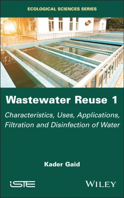 Kader Gaid - Wastewater Reuse 1, E-bok
