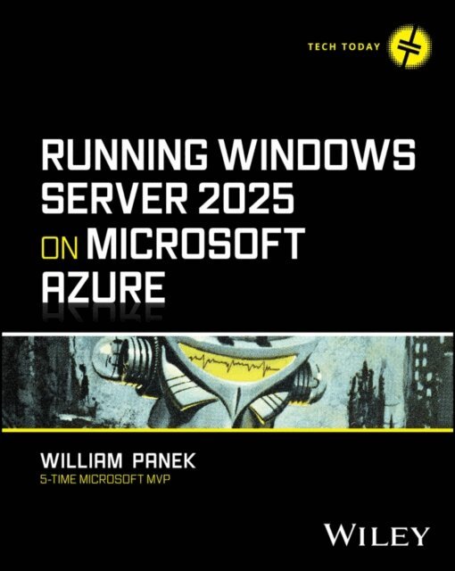 William Panek - Running Windows Server 2025 on Microsoft Azure, E-bok